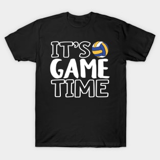 "It's Game Time", Volleyball White T-Shirt